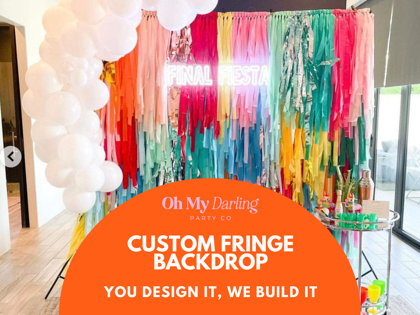 CUSTOM Fringe Backdrop