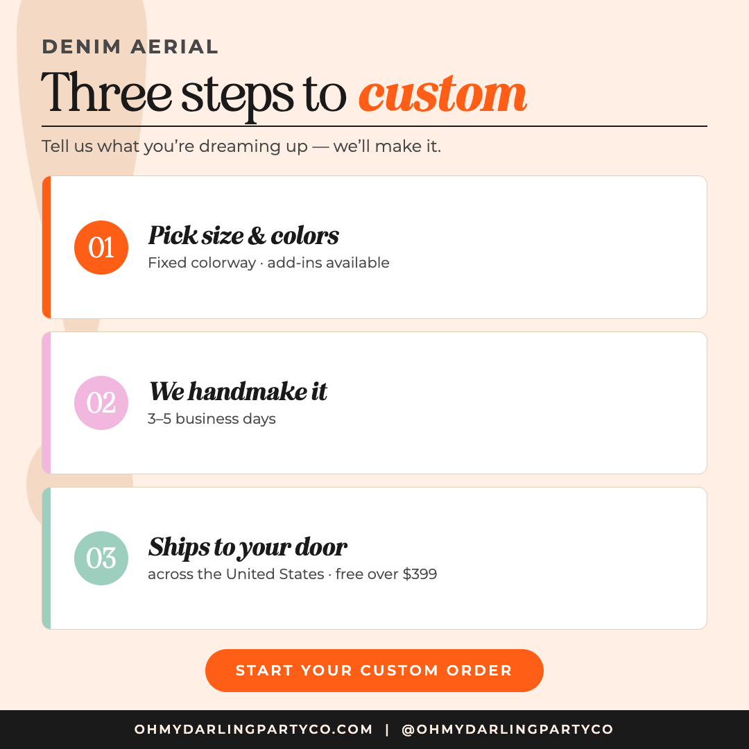 Denim Aerial how to order by Oh My Darling Party Co