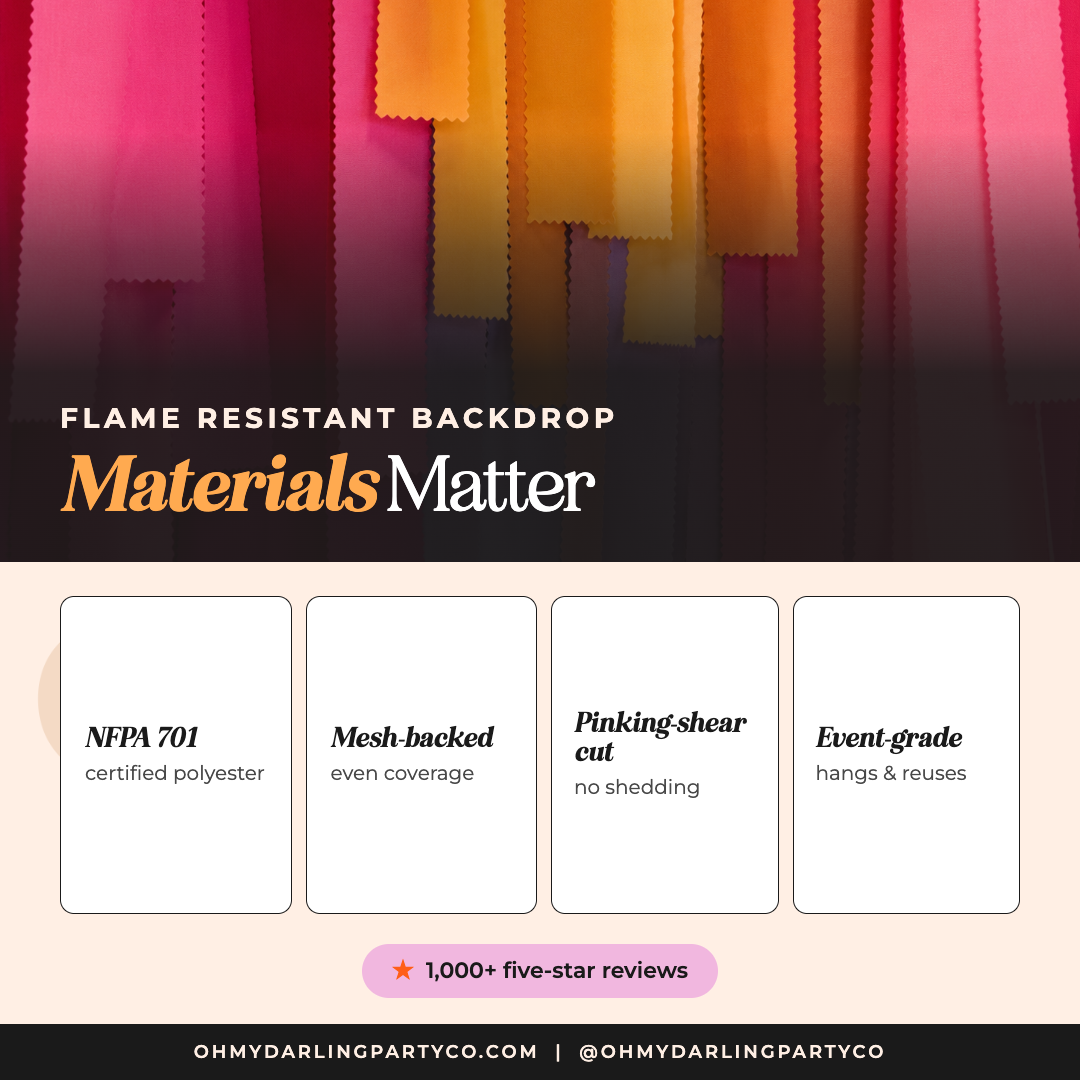 Flame Resistant Backdrop materials matter by Oh My Darling Party Co