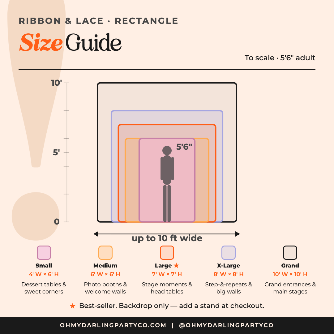 Ribbon & Lace Backdrop rectangle size guide by Oh My Darling Party Co