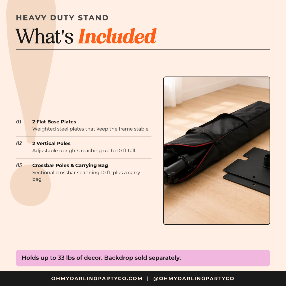 What's included with your Heavy Duty Stand