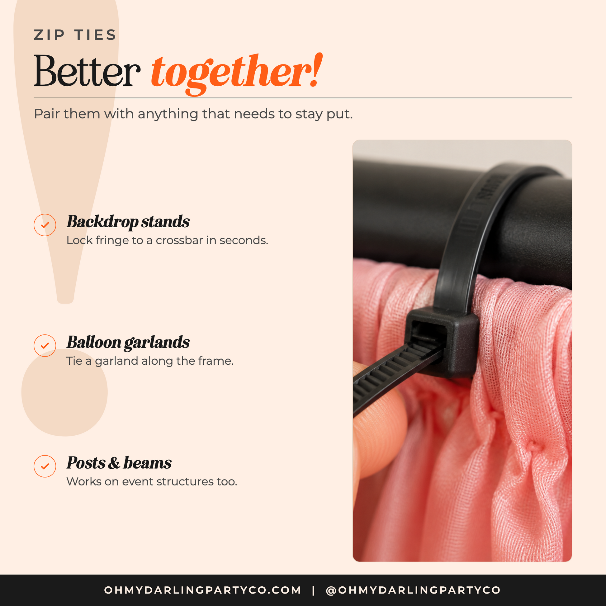 Zip Ties — better together