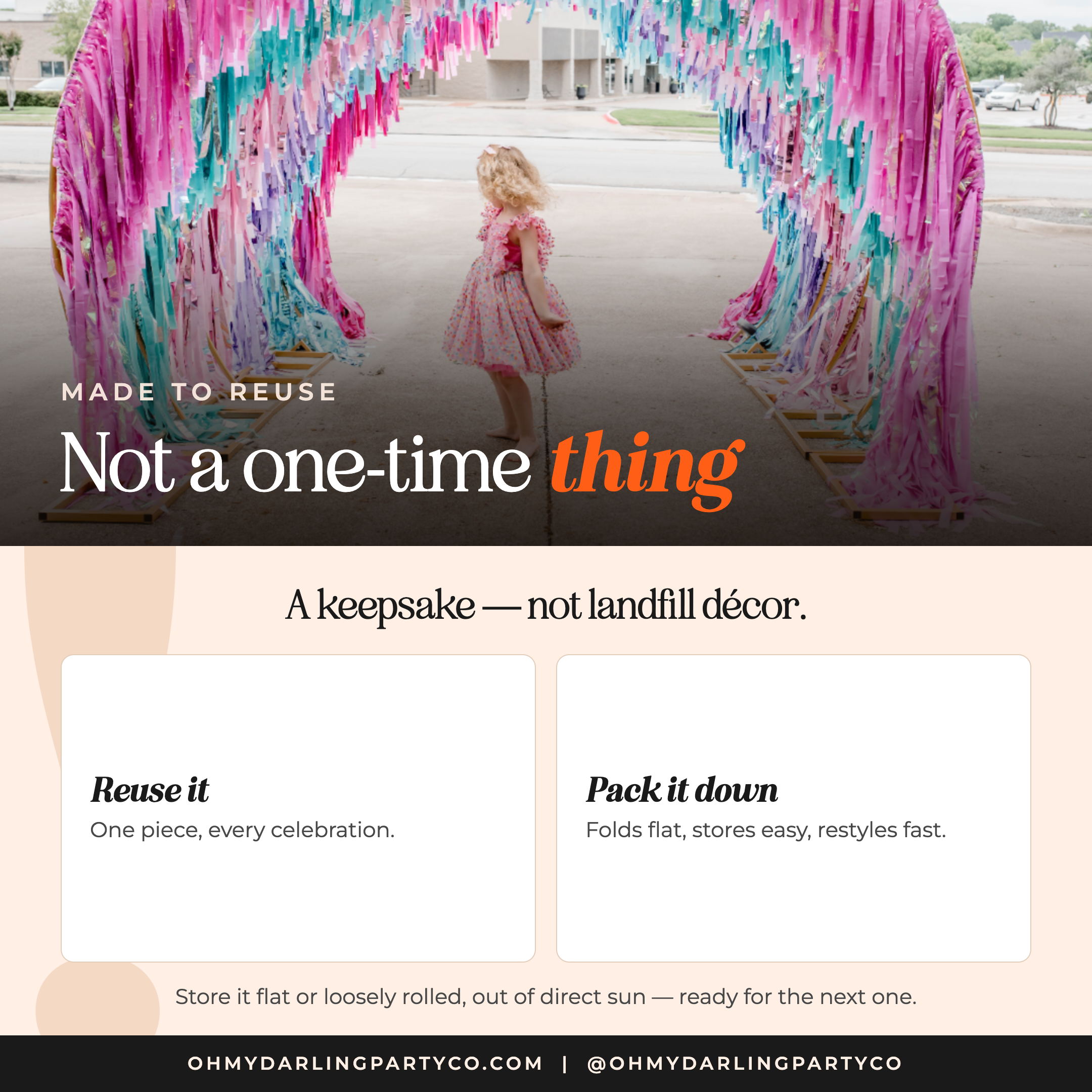 Oh My Darling — made to reuse