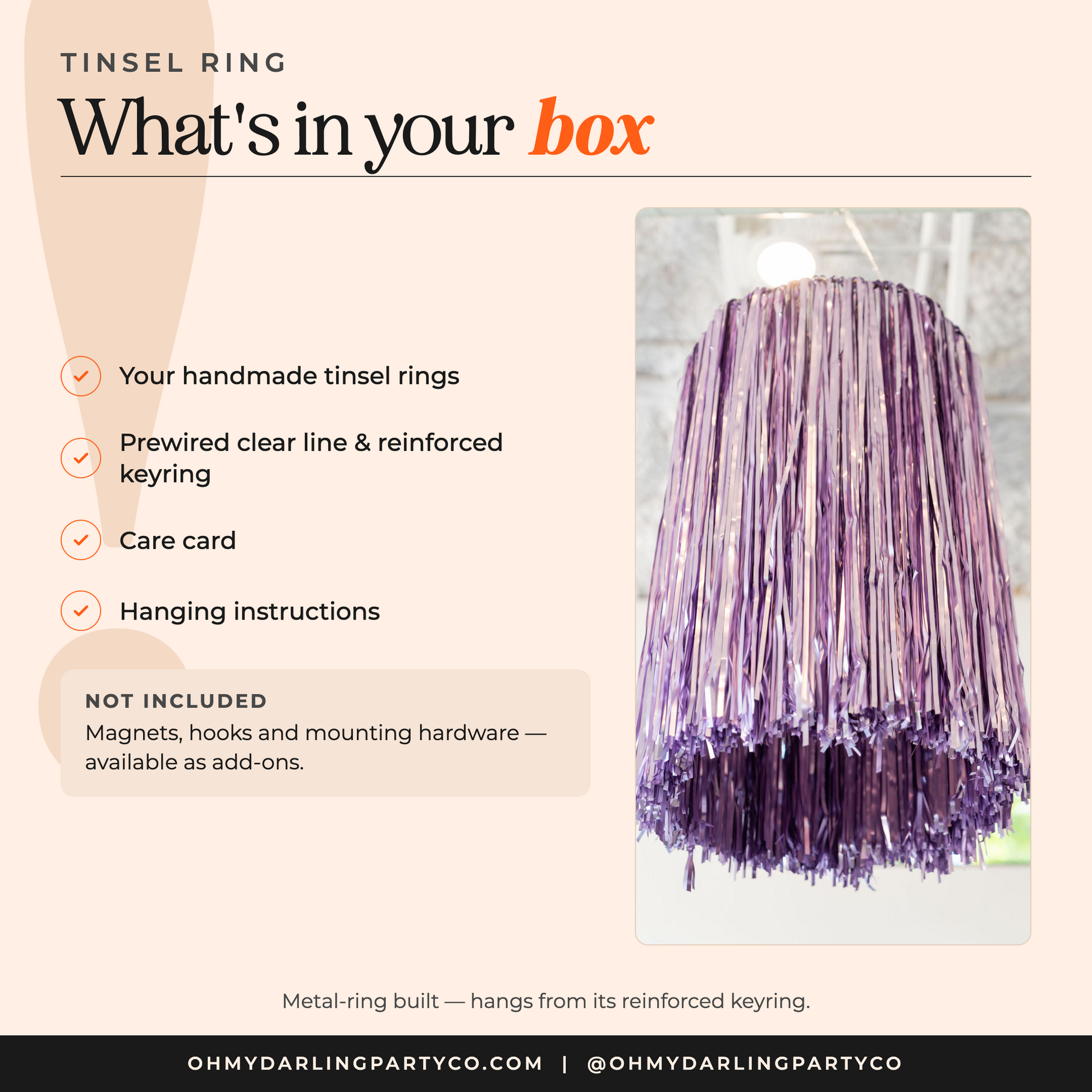 What's included with your tinsel ring
