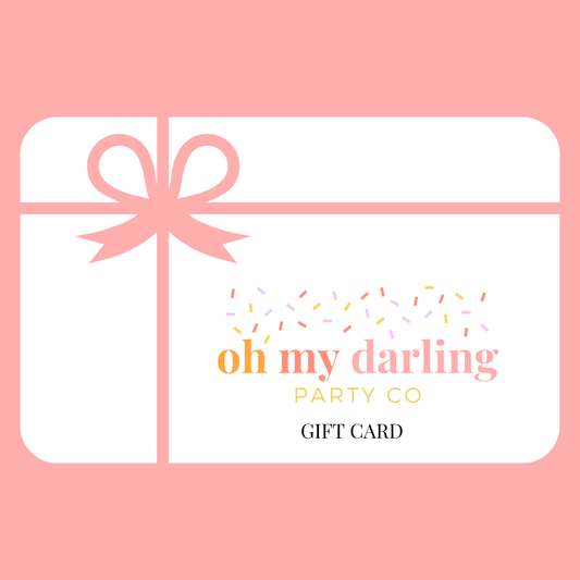 Oh My Darling Party Co Gift Card - Oh My Darling Party Co-gift cardgift cardsgifts #Fringe_Backdrop#
