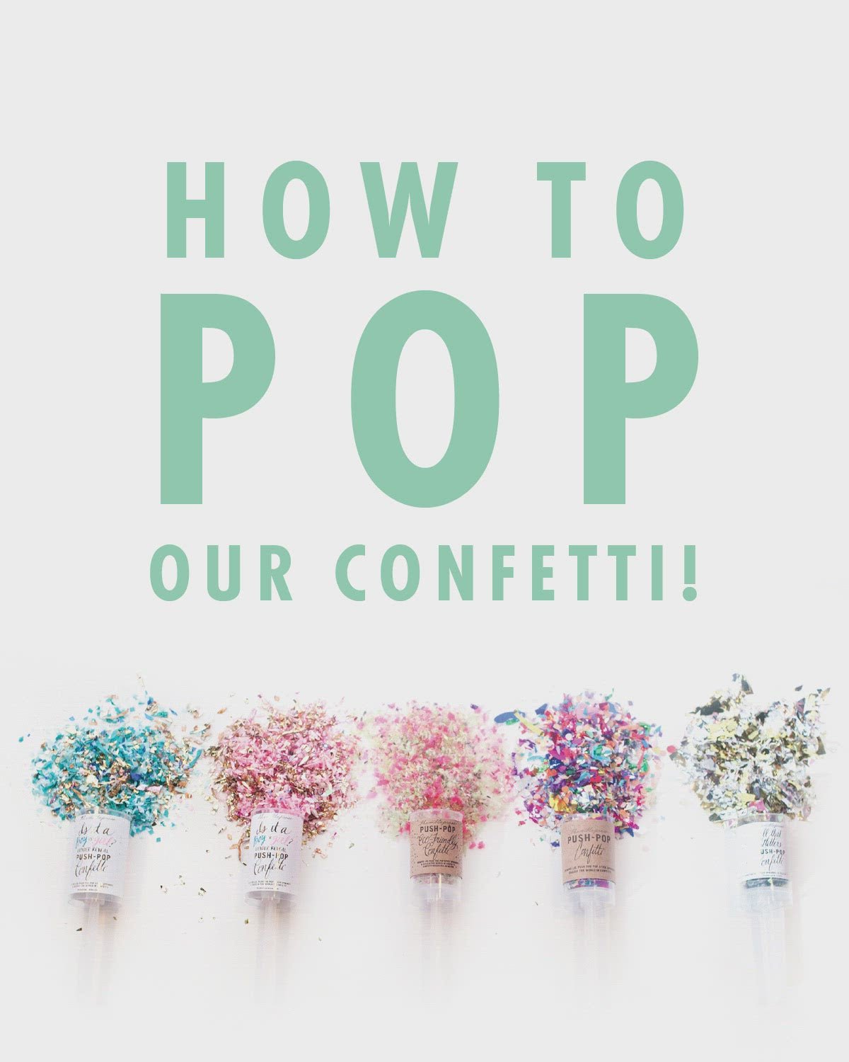 Push-Pop Confetti Pop - Oh My Darling Party Co-celebrateconfettiCrackers #Fringe_Backdrop#